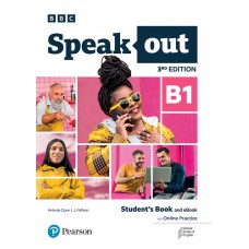Speakout (3Rd Ed) B1 Student''''S Book & Ebook W/ Online Practice