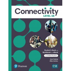 Connectivity Level 5 Student''''S Book/Workbook With Online Practice & Ebook - Split B