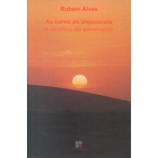As cores do crepúsculo