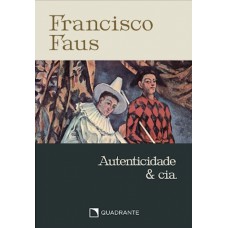 Pocket Autenticidade e Cia - 3ª Edição - Coleção Francisco Faus