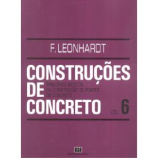 Construções de Concreto: Princípios Básicos da Construção de Pontes de Concreto (Volume 6)