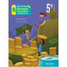 Construindo valores 5º ano - 6ª edição, de 2023, ampliada e atualizada Construindo valores 5º ano - 6ª edição, de 2023, ampliada e atualizada