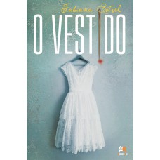 O vestido O vestido
