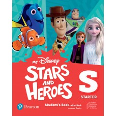 My Disney Stars & Heroes Starter Student''''S Book With Ebook And Resources + Benchmark