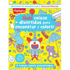 Mais coisas divertidas para encontrar e colorir - Livro 2 Mais coisas divertidas para encontrar e colorir - Livro 2