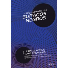 O Pequeno Livro dos Buracos Negros