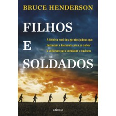 Filhos e soldados