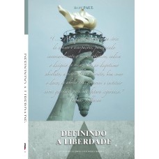 Definindo a liberdade Definindo a liberdade