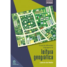 O uso de diferentes linguagens na leitura geográfica