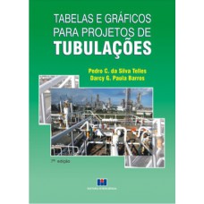 Tabelas e Gráficos Para Projetos de Tubulações