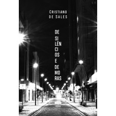 De silêncios e demoras De silêncios e demoras