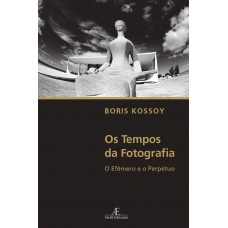 Os Tempos da Fotografia