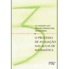 O Processo de Avaliação nas Aulas de Matemática