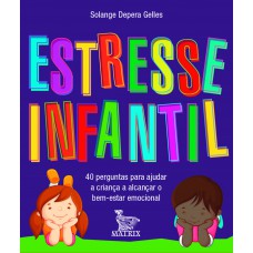 Estresse infantil Estresse infantil