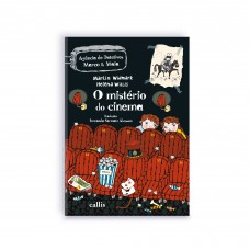 O Mistério do Cinema - 2ª Edição - Agência de Detetives Marco e Maia O Mistério do Cinema - 2ª Edição - Agência de Detetives Marco e Maia