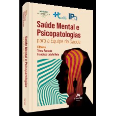 Saúde Mental e Psicopatologias para a Equipe de Saúde