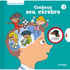 Pequenos Curiosos: Conheça seu cérebro