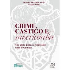 Crime, castigo e misericórdia