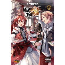 Mushoku tensei: uma segunda chance vol. 2 - o tutor