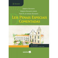 Leis penais especiais comentadas - 3ª edição de 2018