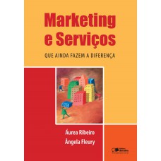 Marketing e serviços que ainda fazem a diferença