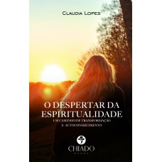 O DESPERTAR DA ESPIRITUALIDADE