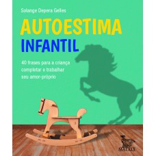 Autoestima infantil Autoestima infantil