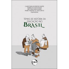 Temas de história da educação no Brasil
