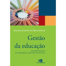 Gestão da educação Gestão da educação