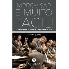 Improvisar é muito facil