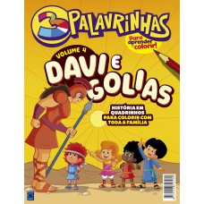 3 Palavrinhas - História em Quadrinhos para Colorir - Volume 4: Davi e Golias