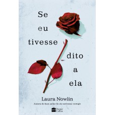 Se eu tivesse dito a ela – Amor, tragédia e luto se misturam nesta sequência do sucesso 