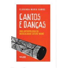 Cantos e danças