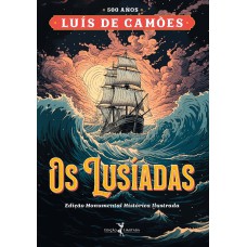 Os Lusíadas – 500 Anos de Camões – Edição Monumental Histórica Ilustrada – Em duas cores especiais