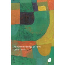 Poesia da cabeça aos pés