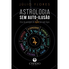 Astrologia sem auto ilusão