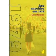 Aos nascidos em 1979