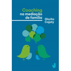 Coaching na mediação de família