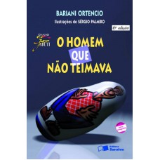 O homem que não teimava