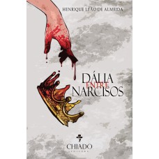 Dália entre Narcisos Dália entre Narcisos