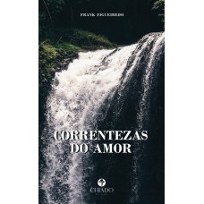Correntezas do amor Correntezas do amor