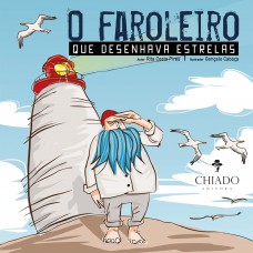 O Faroleiro que Desenhava Estrelas