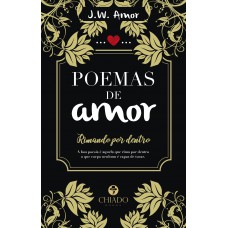 POEMAS DE AMOR: RIMANDO POR DENTRO POEMAS DE AMOR: RIMANDO POR DENTRO