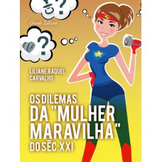 Os Dilemas da Os Dilemas da