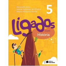 Ligados.com - História - 5º ano