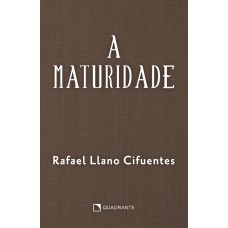 A maturidade - 4ª Edição