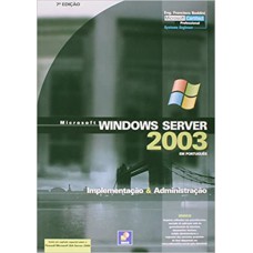 Windows Server 2003: Implementação e administração