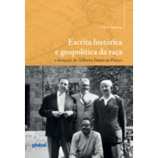 Escrita histórica e geopolítica da raça