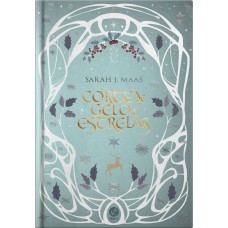 Corte de gelo e estrelas (Vol. 3,5 Corte de espinhos e rosas – Edição especial)