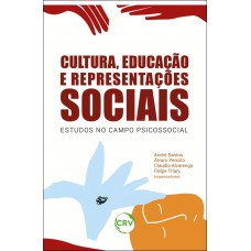 Cultura, educação e representações sociais: Estudos no campo psicossocial